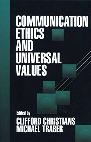 Communication Ethics and Universal Values