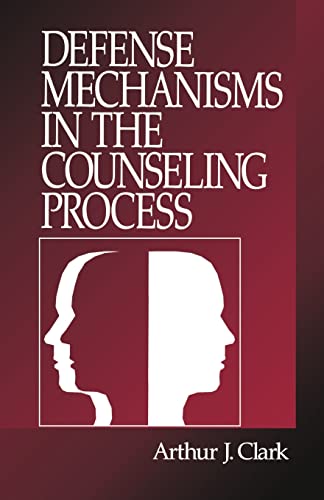 Defense Mechanisms in the Counseling Process