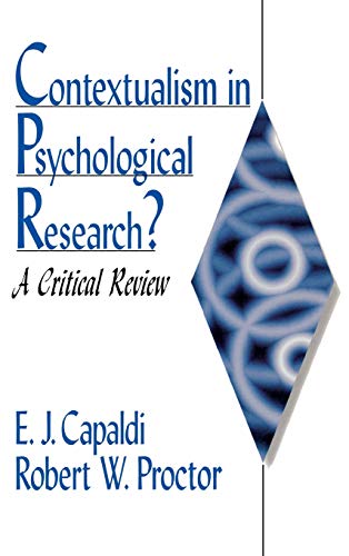 Contextualism in Psychological Research?  A Critical Review