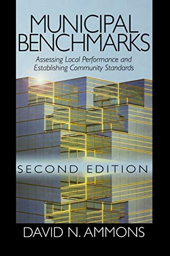 Municipal Benchmarks  Assessing Local Performance and Establishing Community Standards