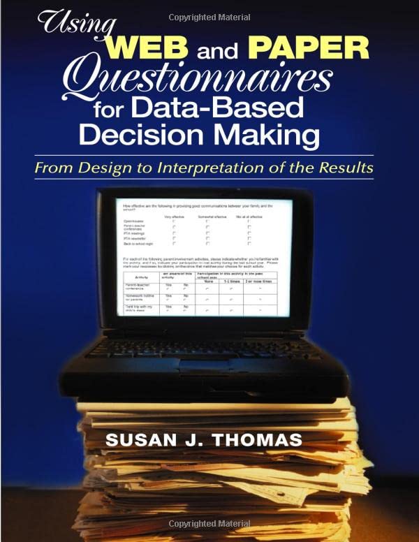 Using Web and Paper Questionnaires for Data-Based Decision Making  From Design to Interpretation of the Results