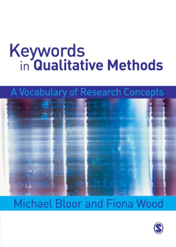 Keywords in Qualitative Methods  A Vocabulary of Research Concepts