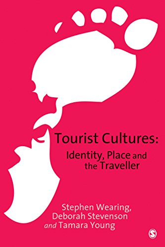 Tourist Cultures  Identity, Place and the Traveller