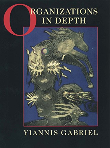 Organizations in Depth  The Psychoanalysis of Organizations