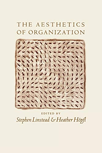 The Aesthetics of Organization