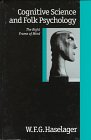 Cognitive Science and Folk Psychology  The Right Frame of Mind