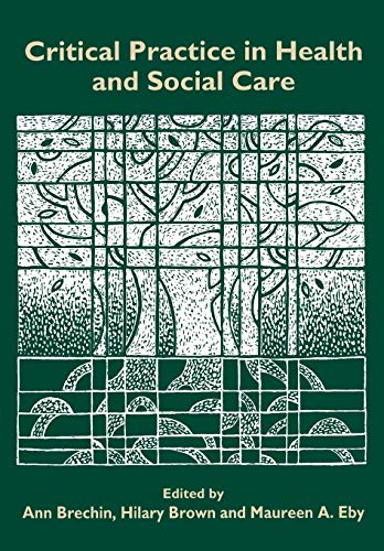 Critical Practice in Health and Social Care