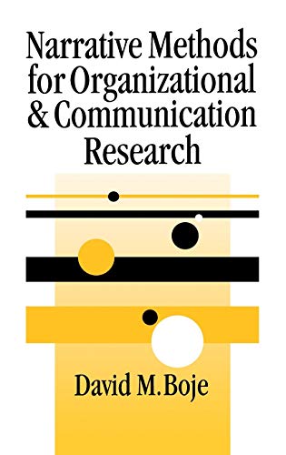 Narrative Methods for Organizational & Communication Research