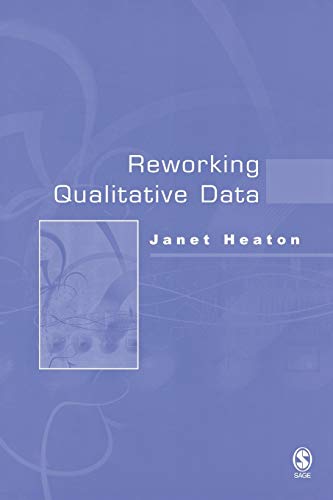 Reworking Qualitative Data
