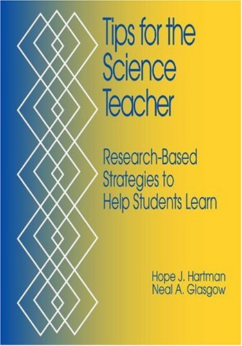 Tips for the Science Teacher  Research-Based Strategies to Help Students Learn