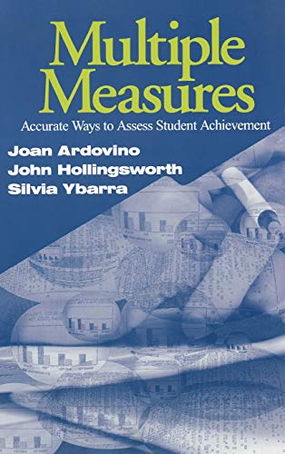 Multiple Measures  Accurate Ways to Assess Student Achievement