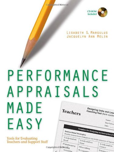 Performance Appraisals Made Easy  Tools for Evaluating Teachers and Support Staff