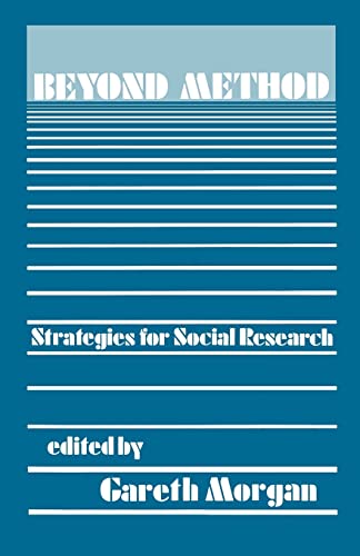 Beyond Method  Strategies for Social Research