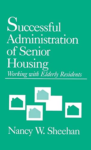 Successful Administration of Senior Housing