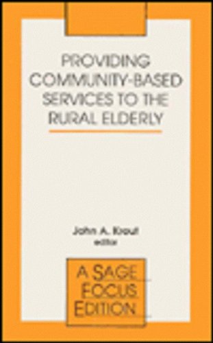 Providing Community-Based Services to the Rural Elderly