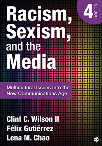 Racism, Sexism, and the Media