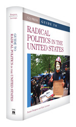 The CQ Press Guide to Radical Politics in the United States