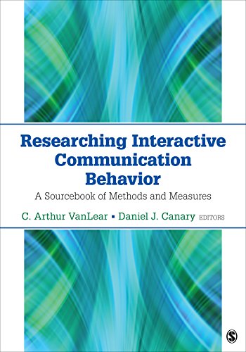 Researching Interactive Communication Behavior  A Sourcebook of Methods and Measures