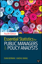Essential Statistics for Public Managers and Policy Analysts