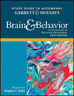 Study Guide to Accompany Garrett & Hough's Brain & Behavior: An Introduction to Behavioral Neuroscience