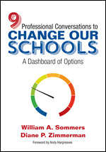 Nine Professional Conversations to Change Our Schools