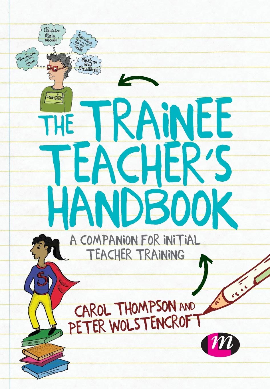 The Trainee Teacher's Handbook