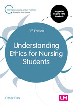 Understanding Ethics for Nursing Students