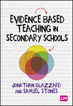 Evidence Based Teaching in Secondary Schools