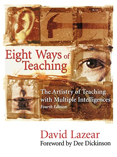 Eight Ways of Teaching  The Artistry of Teaching with Multiple Intelligences
