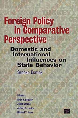 Foreign Policy in Comparative Perspective  Domestic and International Influences on State Behavior