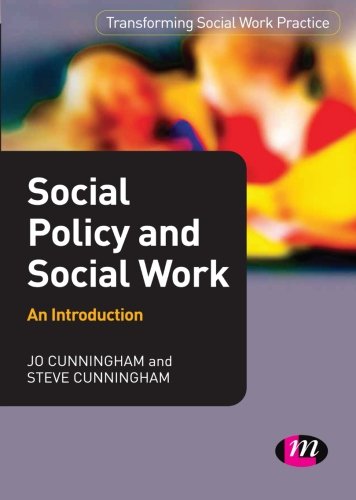 Social Policy and Social Work: An Introduction