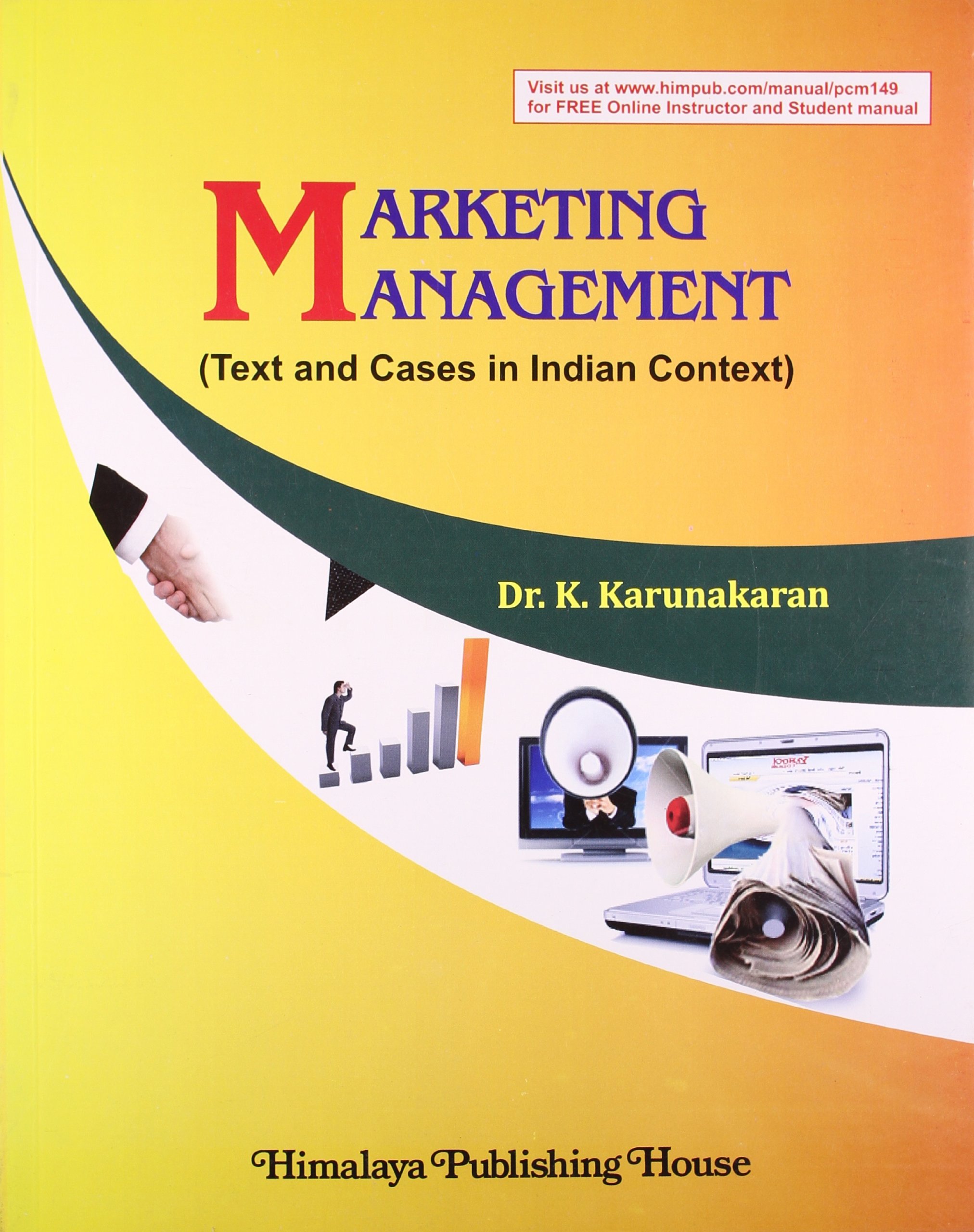 Marketing Management (Text & Cases in Indian Context)