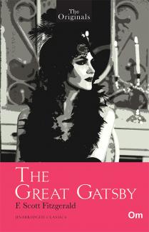 THE ORIGINALS THE GREAT GATSBY (UNABRIDGED CLASSICS)