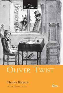 THE ORIGINALS OLIVER TWIST (UNABRIDGED CLASSICS)
