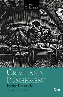 THE ORIGINALS CRIME AND PUNISHMENT (UNABRIDGED CLASSICS)