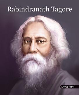 LARGE PRINT RABINDRANATH TAGORE