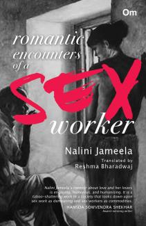 ROMANTIC ENCOUNTERS OF A SEX WORKER