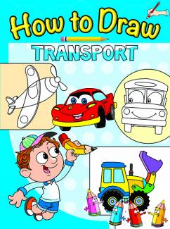 HOW TO DRAW: TRANSPORT
