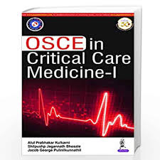 OSCE in Critical Care Medicine – I