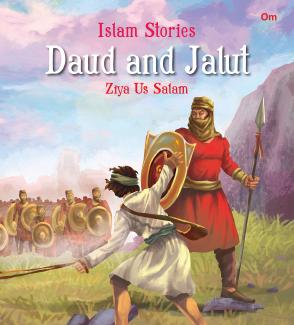 Islam Stories Daud and Jalut